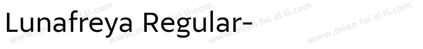Lunafreya Regular字体转换